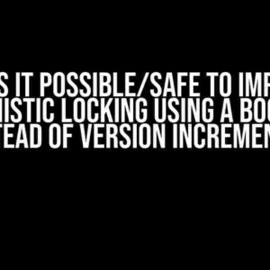 In SQL, is it possible/safe to implement optimistic locking using a boolean instead of version increments?